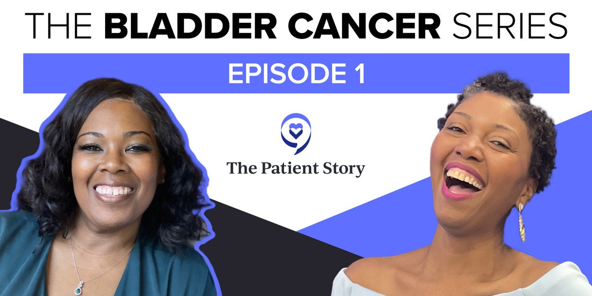 Bladder Cancer Series: Patient Stories